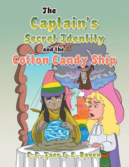The Captains Secret Identity and the Cotton Candy Ship