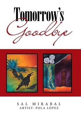 Tomorrows Goodbye