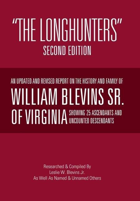 "The Longhunters": Second Edition