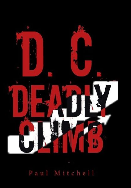 D. C. Deadly Climb
