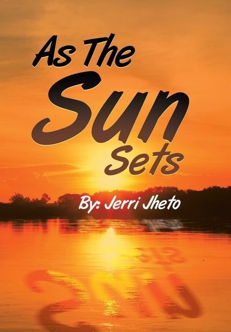 As the Sun Sets