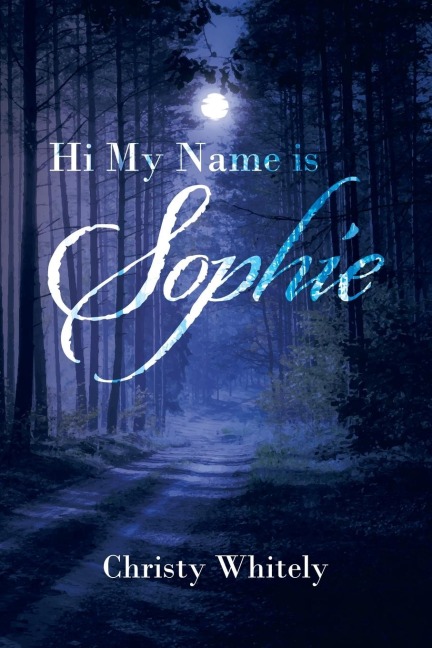 Hi My Name is Sophie