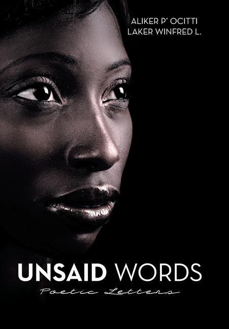 Unsaid Words: Poetic Letters
