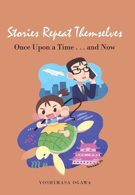 Stories Repeat Themselves: Once Upon a Time...And Now