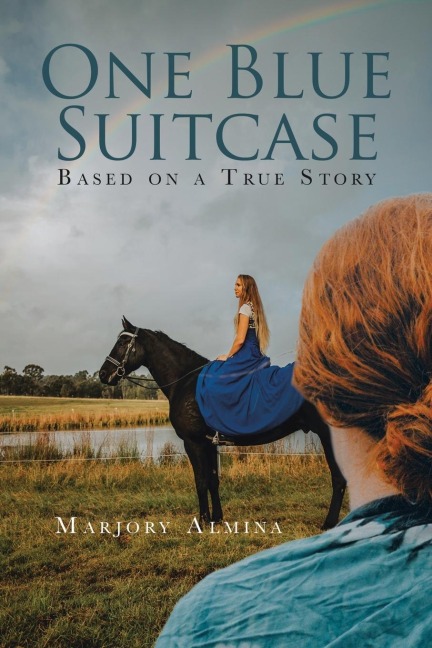One Blue Suitcase: Based on a True Story