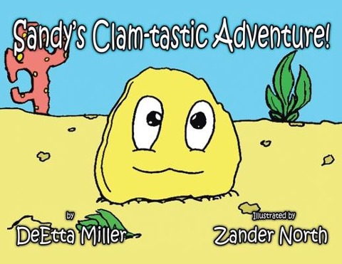 Sandys Clam-Tastic Adventure!