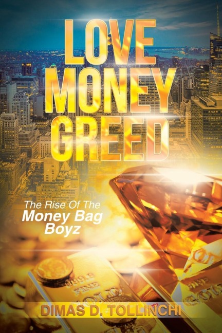 Love Money Greed: The Rise of the Money Bag Boyz
