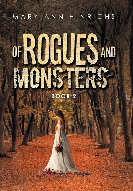 Of Rogues and Monsters: Book 2
