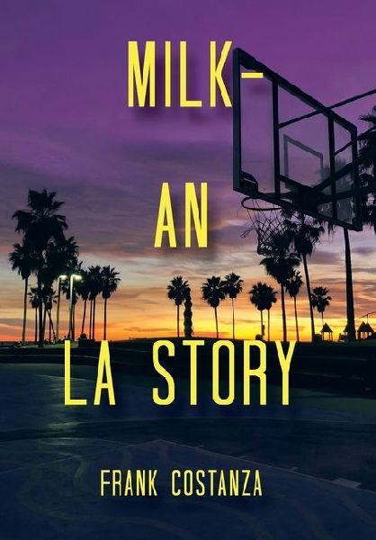Milk - an La Story