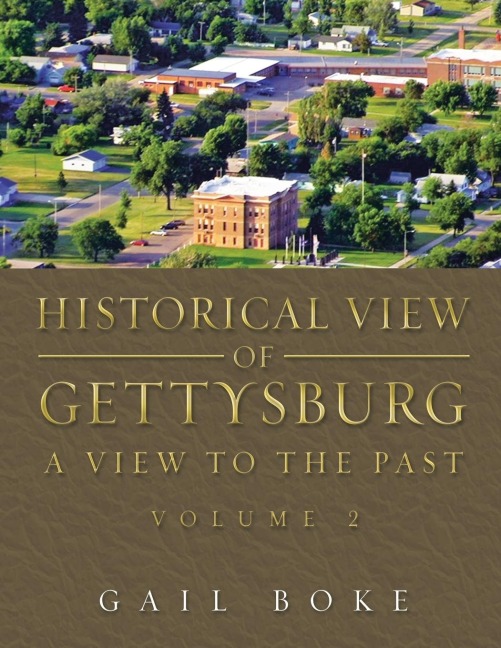 Historical View of Gettysburg: A View to the Past