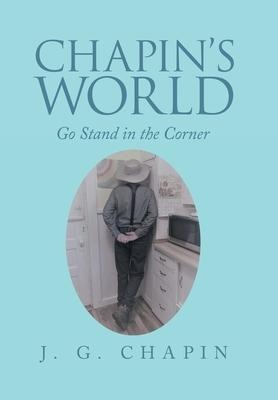 Chapin's World: Go Stand in the Corner