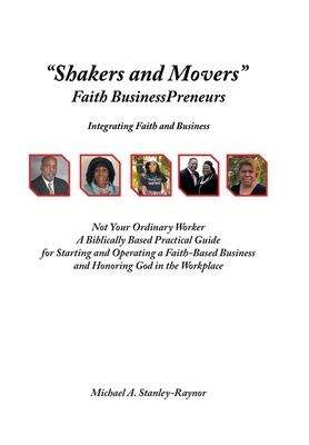"Shakers and Movers": Faith Businesspreneurs