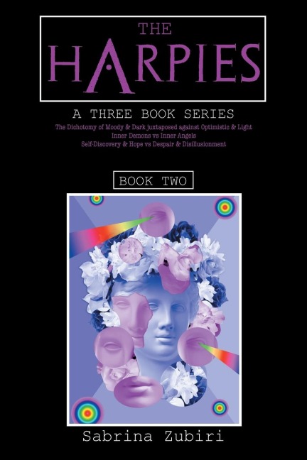 The Harpies: The Dichotomy of 'Moody and Dark' Juxtaposed Against 'Optimistic and Light'; Inner Demons Vs Inner Angels; Self-Discovery and Hope Vs Despair and Disillusionment