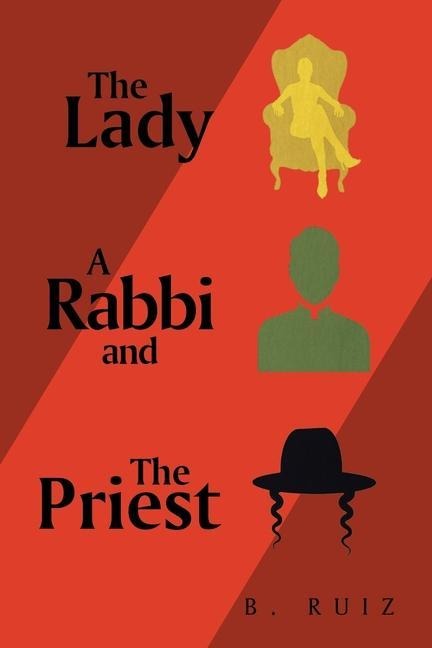 The Lady the Priest and a Rabbi