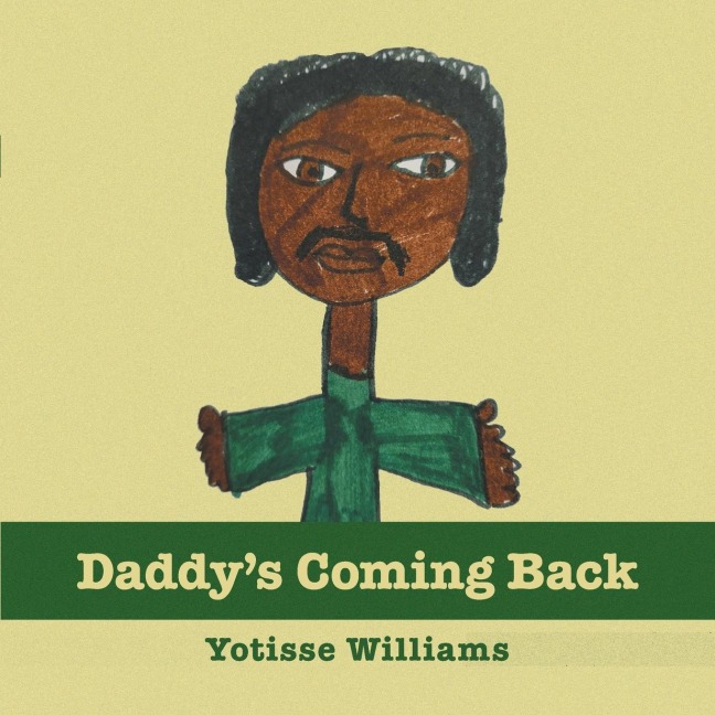 Daddys Coming Back
