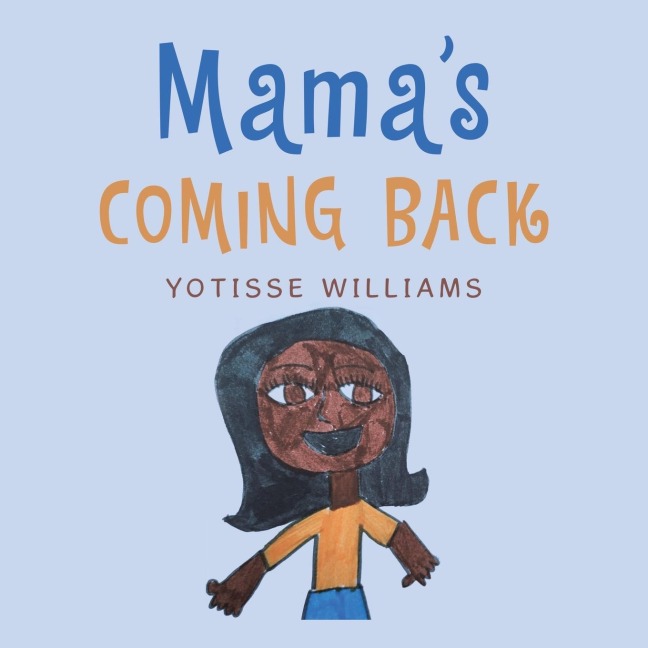 Mamas Coming Back