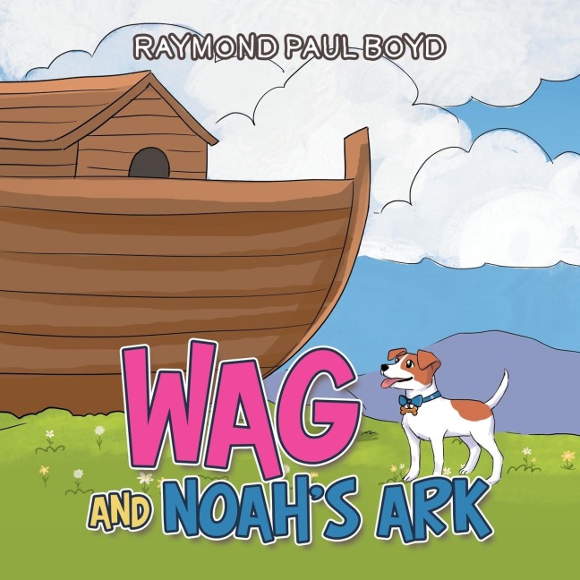 Wag and Noahs Ark