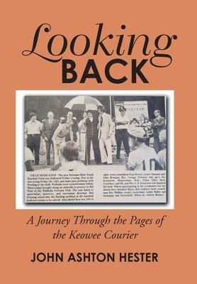 Looking Back: A Journey Through the Pages of the Keowee Courier