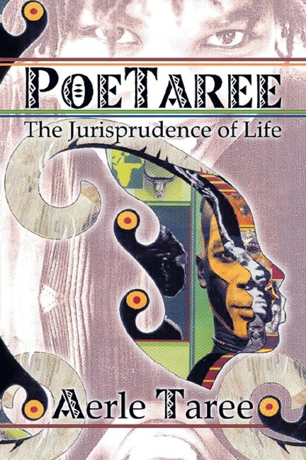 Poetaree: The Jurisprudence of Life