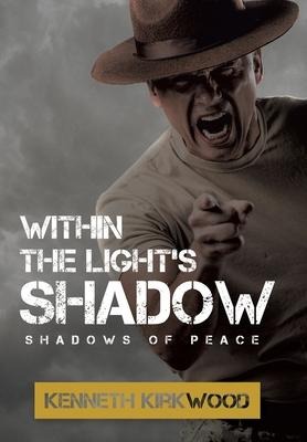 Within the Lights SHADOW: Shadows of Peace
