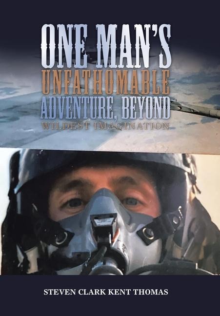 One Mans Unfathomable Adventure, Beyond Wildest Imagination