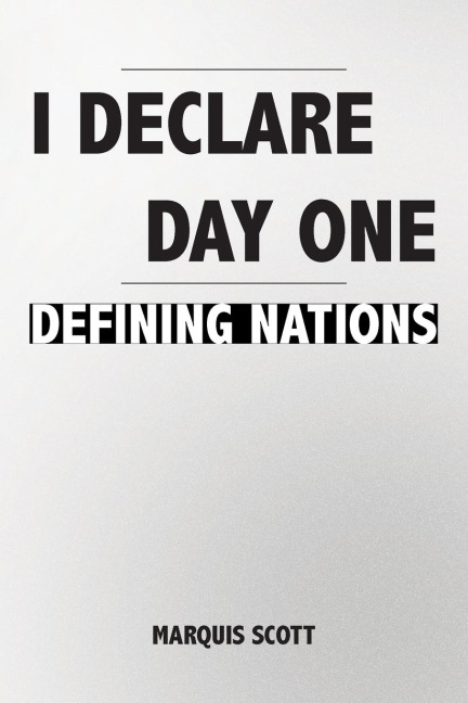 I Declare, Day One: Defining Nations
