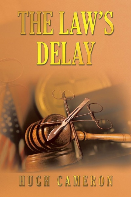 The Laws Delay