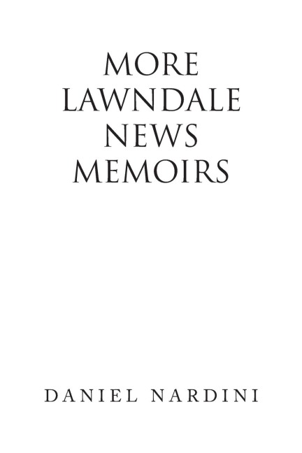 More Lawndale News Memoirs