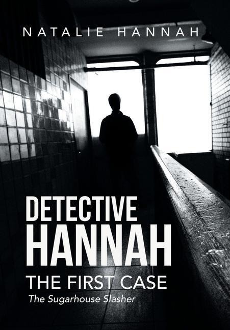 Detective Hannah: The First Case
