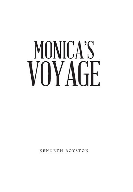 Monica's Voyage