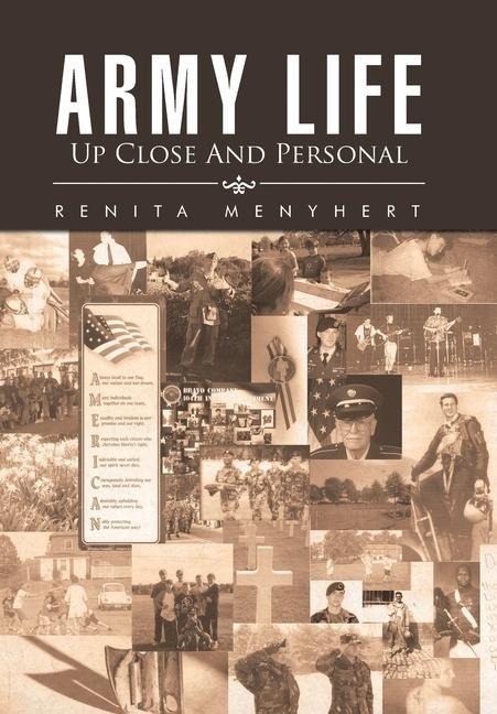 Army Life: up Close and Personal