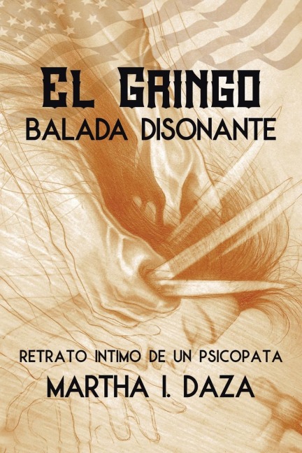 El gringo: Balada Disonante