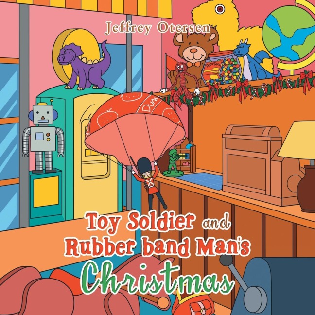 Toy Soldier and Rubber Band Mans Christmas
