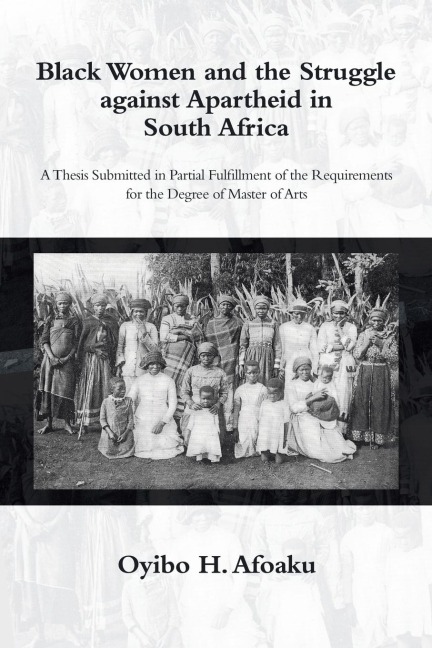 Black Women and the Struggle Against Apartheid in South Africa