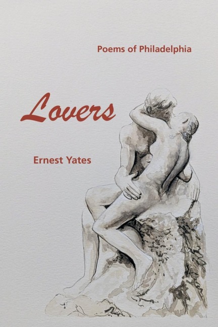 Lovers: Poems of Philadelphia