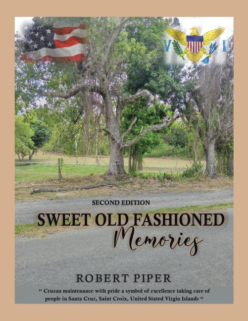 Sweet Old Fashioned Memories: 2Nd Edition