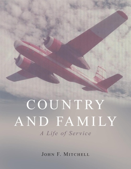 Country and Family: A Life of Service