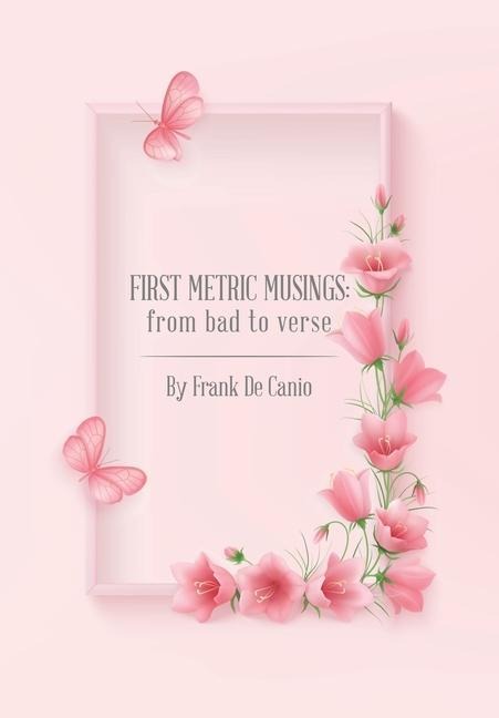 First Metric Musings: From Bad to Verse