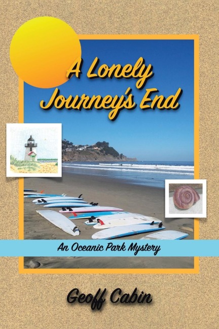 A Lonely Journeys End: An Oceanic Park Mystery