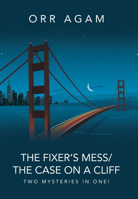 The Fixer's Mess/The Case On A Cliff: Two Mysteries in One!