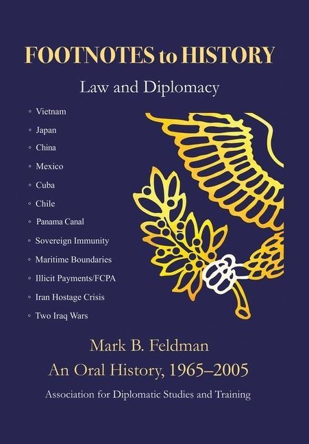 Footnotes to History: Law and Diplomacy