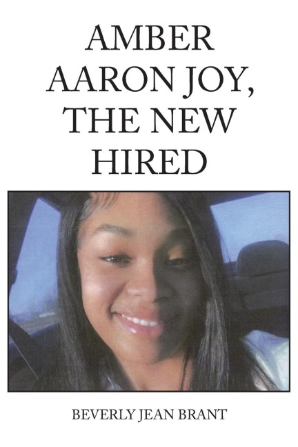 Amber  Aaron Joy,  the New  Hired