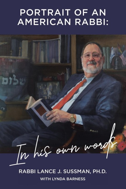 Portrait of an American Rabbi: In His Own Words