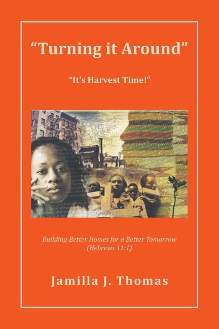 Turning it Around: Its Harvest Time!
