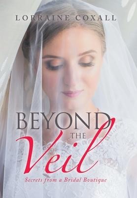Beyond the Veil: Secrets from a Bridal Boutique