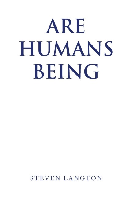 Are Humans Being