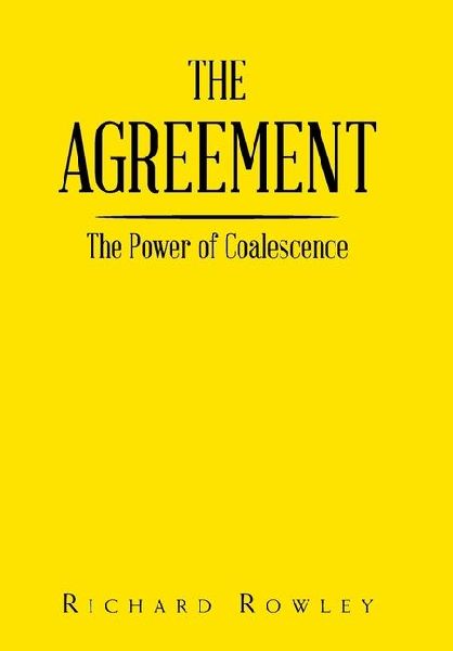 The Agreement: The Power of Coalescence