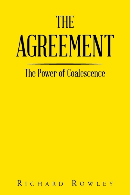 The Agreement: The Power of Coalescence