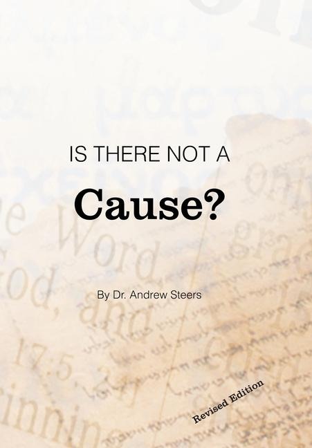 Is There Not a Cause?