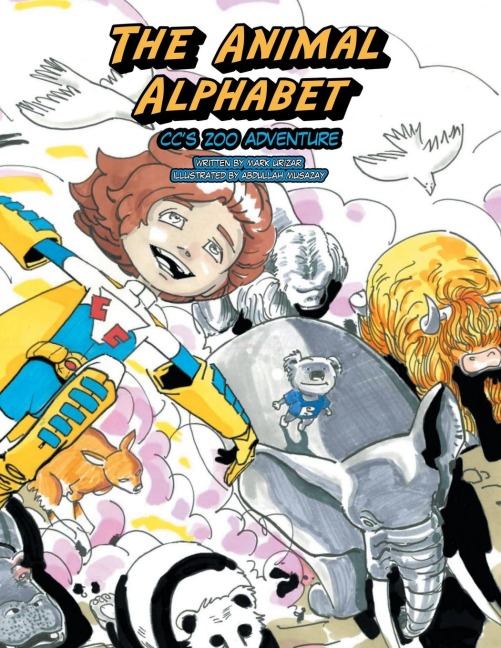 The Animal Alphabet: Ccs Zoo Adventure